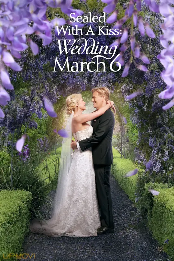 Sealed With a Kiss: Wedding March 6
