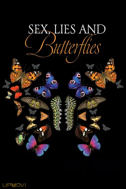 Sex, Lies and Butterflies