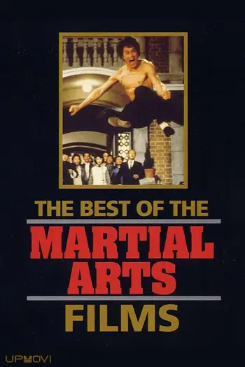 The Best of the Martial Arts Films