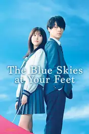 The Blue Skies at Your Feet