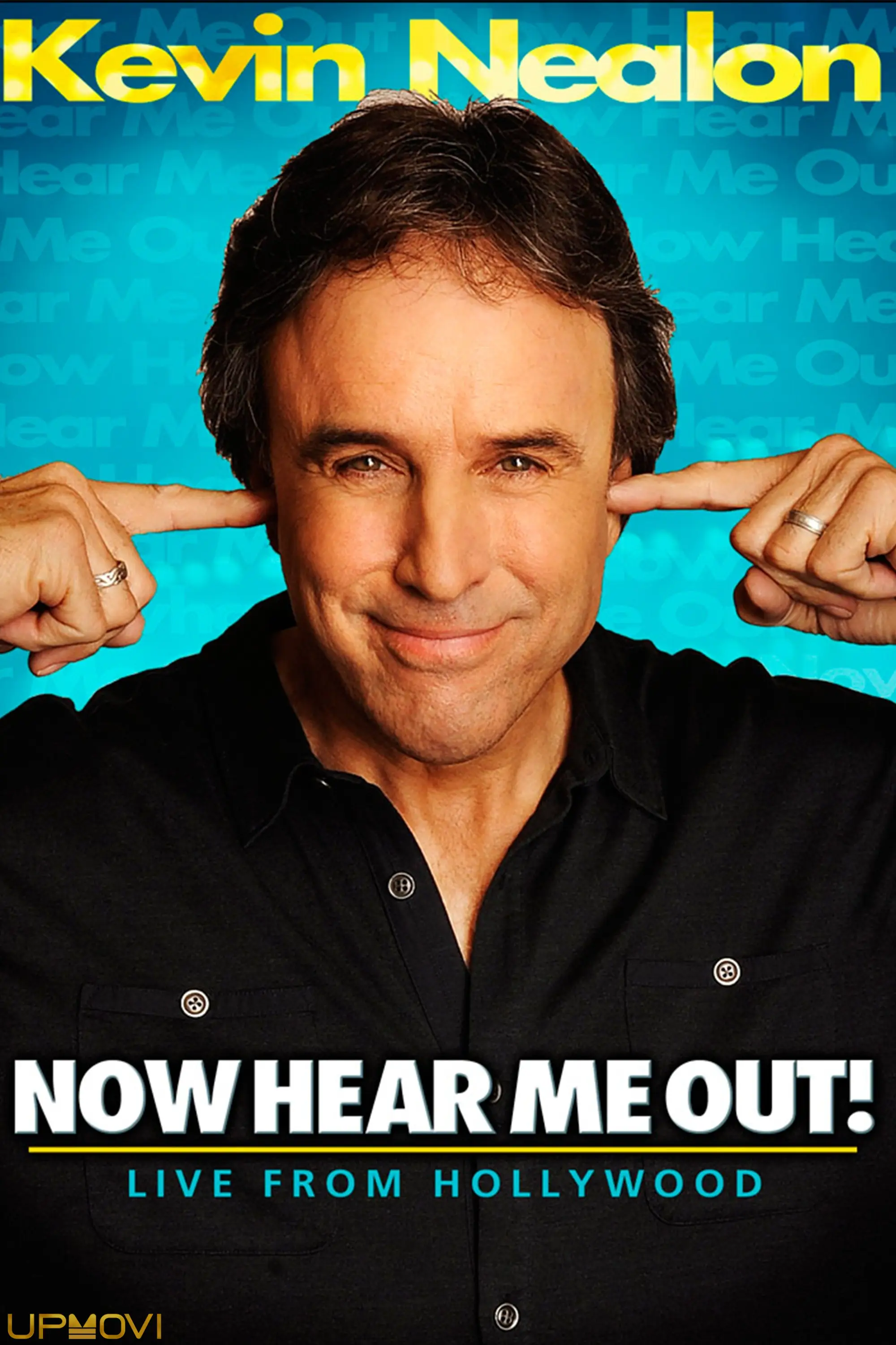 Kevin Nealon: Now Hear Me Out!