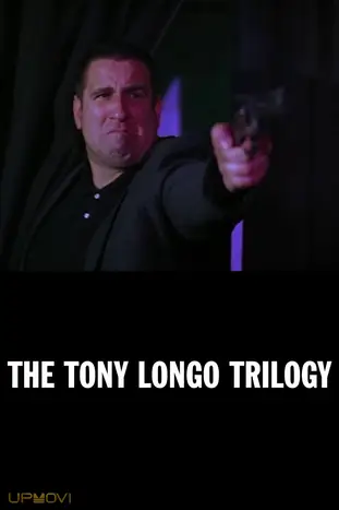 The Tony Longo Trilogy