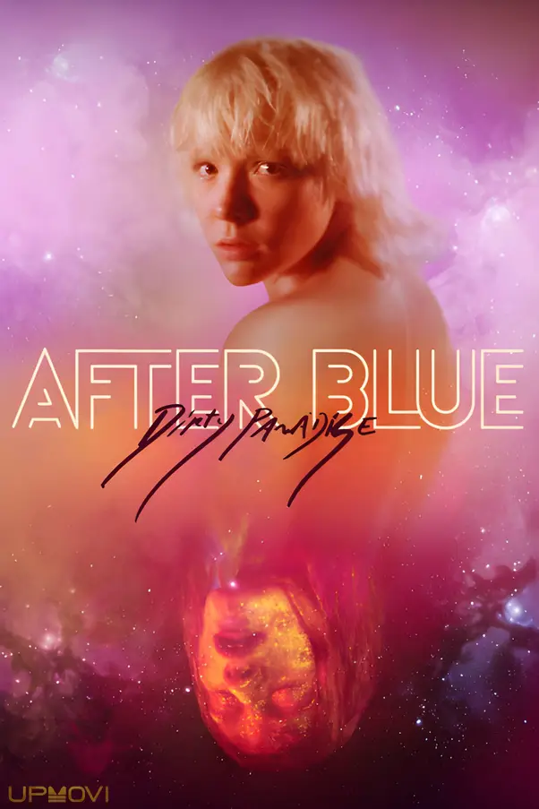 After Blue (Dirty Paradise)