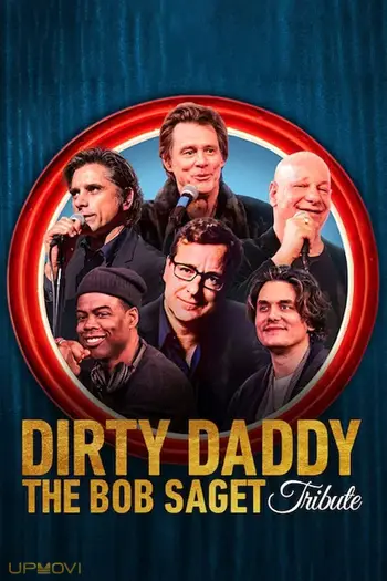 Dirty Daddy: The Bob Saget Tribute