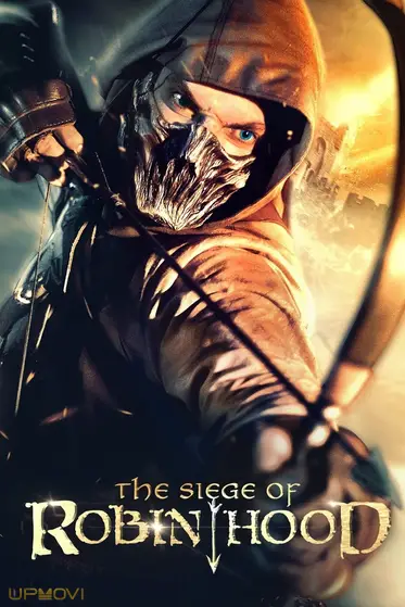 The Siege of Robin Hood