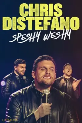 Chris Distefano: Speshy Weshy