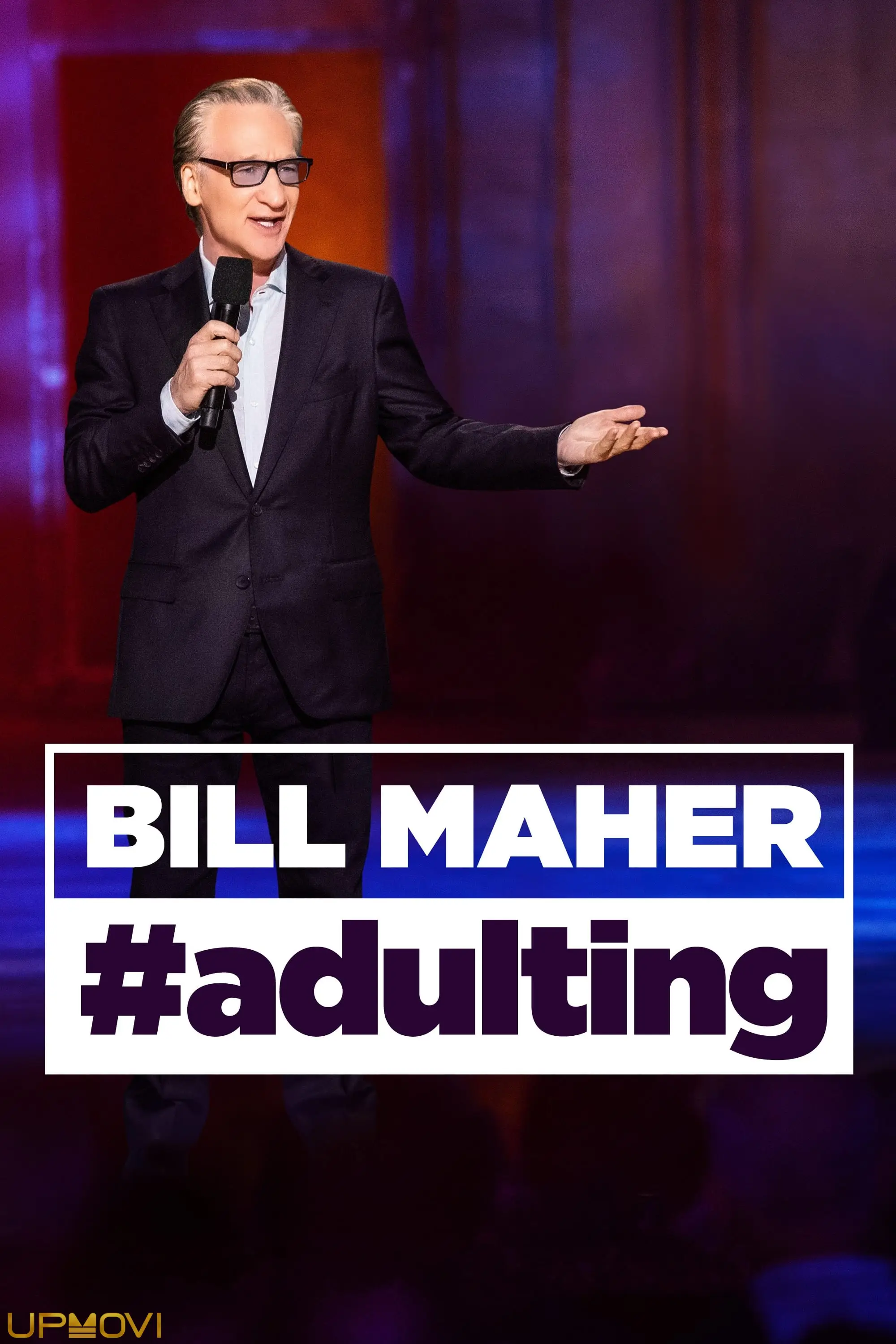 Bill Maher: #Adulting