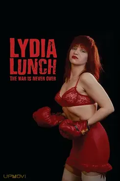 Lydia Lunch: The War Is Never Over
