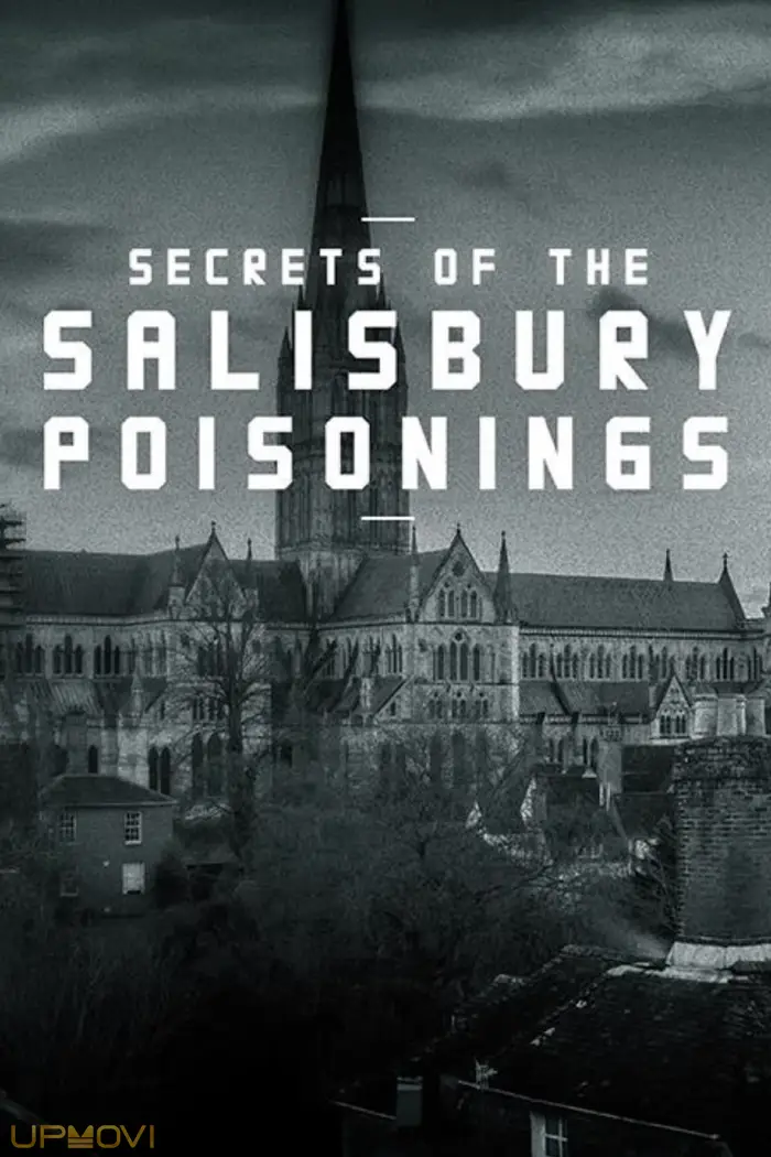 Secrets of the Salisbury Poisonings