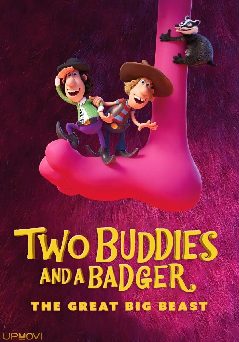 Two Buddies and a Badger 2: The Great Big Beast