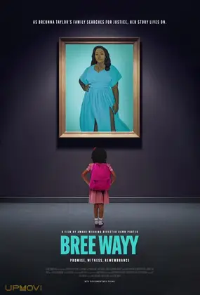 Bree Wayy: Promise Witness Remembrance