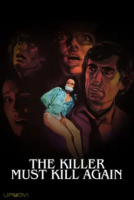 The Killer Must Kill Again