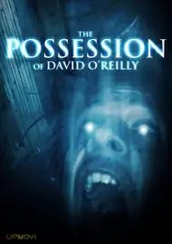The Possession of David O'Reilly
