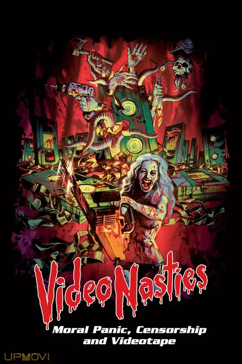 Video Nasties: Moral Panic, Censorship & Videotape
