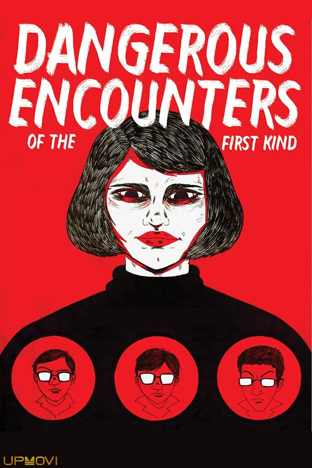 Dangerous Encounters of the First Kind