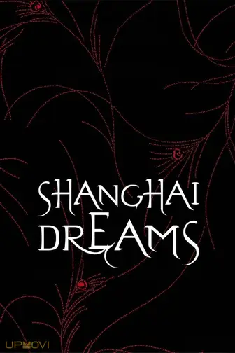 Shanghai Dreams