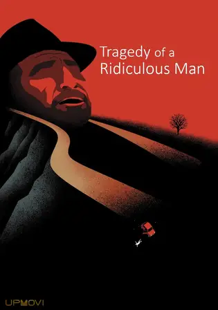 Tragedy of a Ridiculous Man