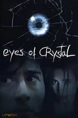 Eyes of Crystal