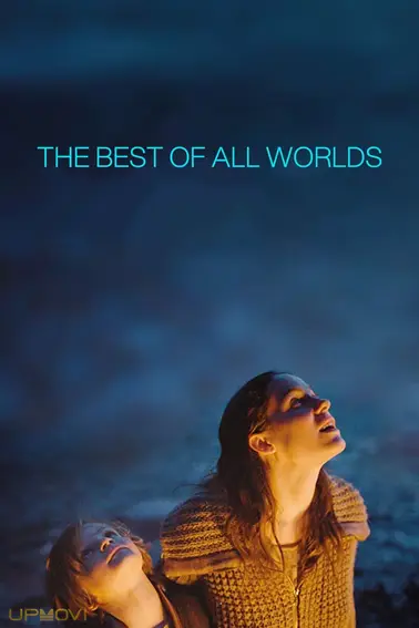 The Best of All Worlds