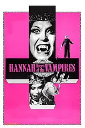 Hannah, Queen of the Vampires