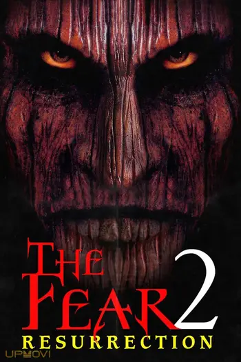 The Fear: Resurrection