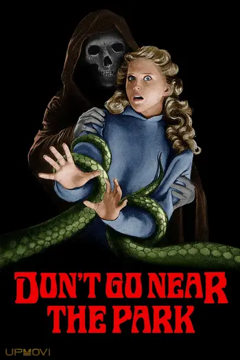 Don't Go Near the Park