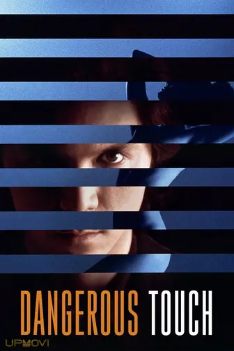 Dangerous Touch