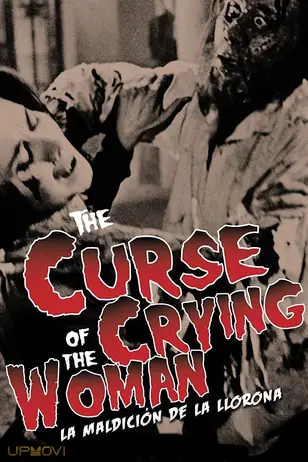 The Curse of the Crying Woman