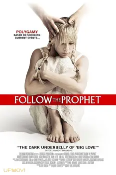 Follow the Prophet