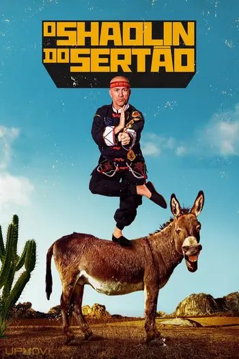 O Shaolin do Sertão