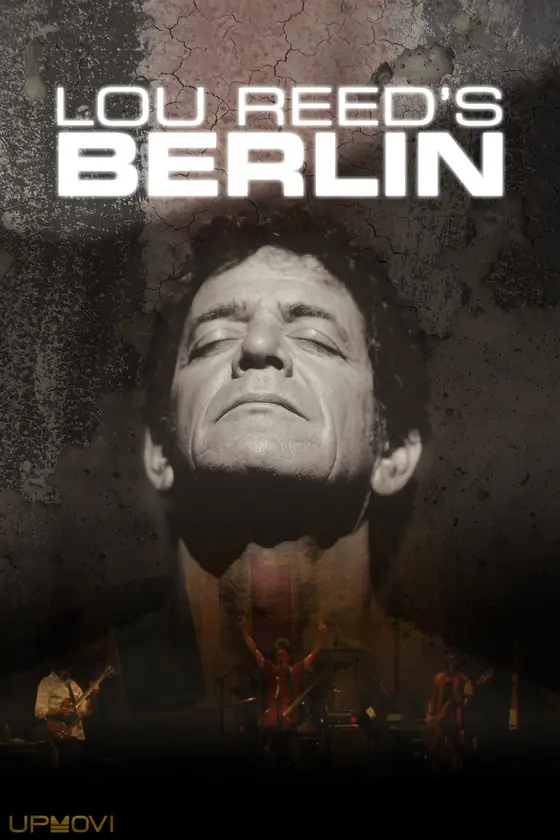 Lou Reed's Berlin