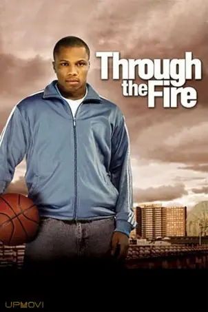 Through the Fire