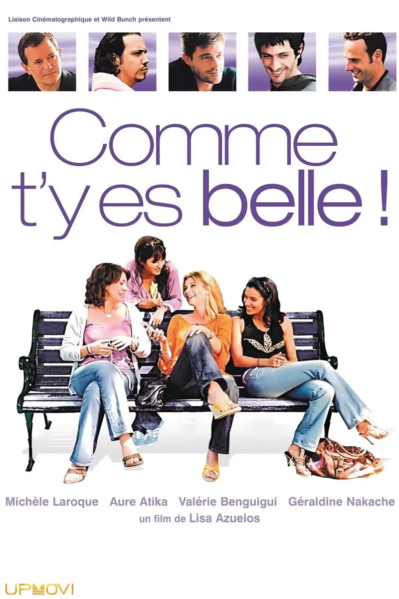 Comme t'y es belle !
