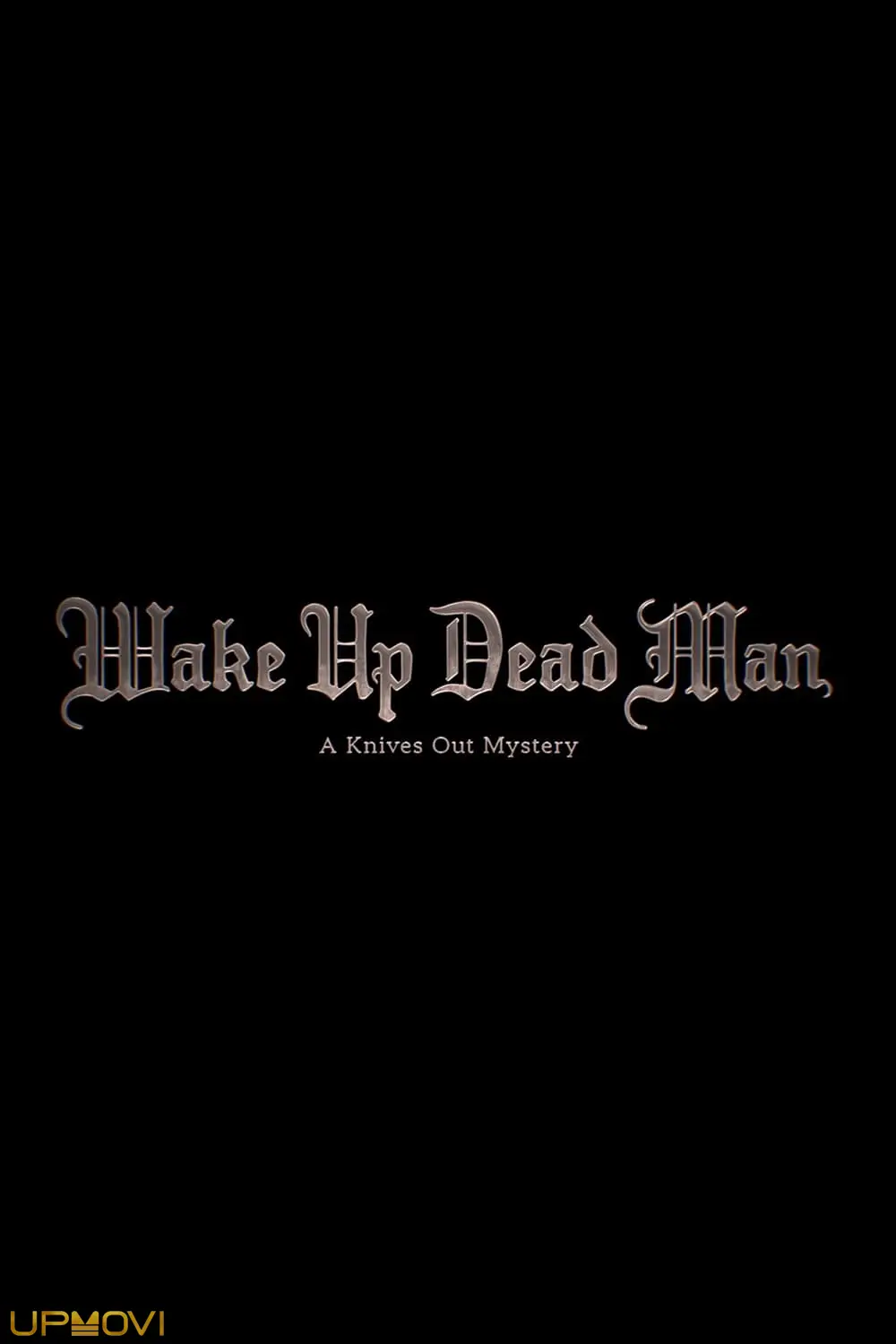 Wake Up Dead Man: A Knives Out Mystery