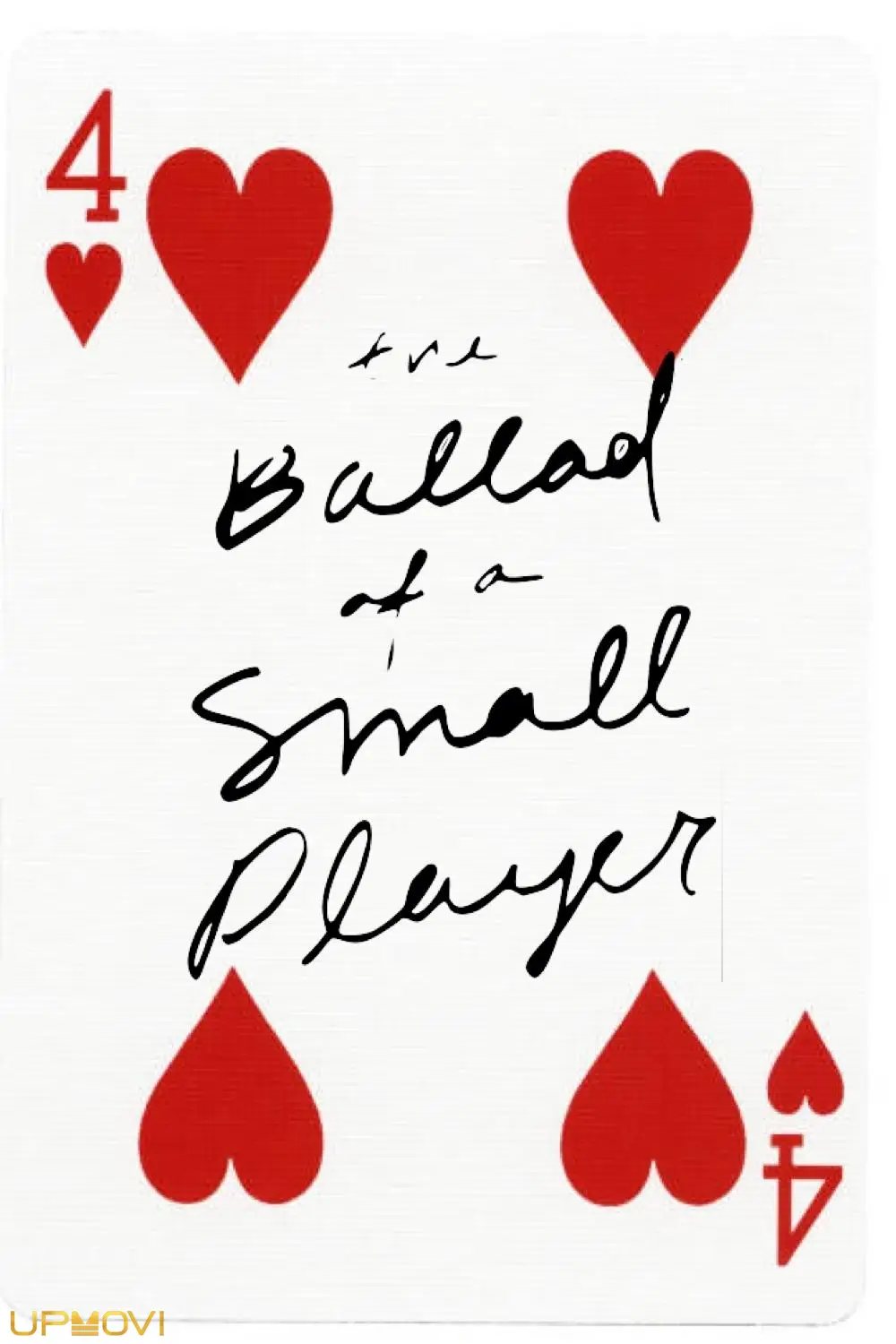 Ballad of a Small Player