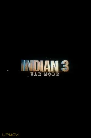 Indian 3: War Mode