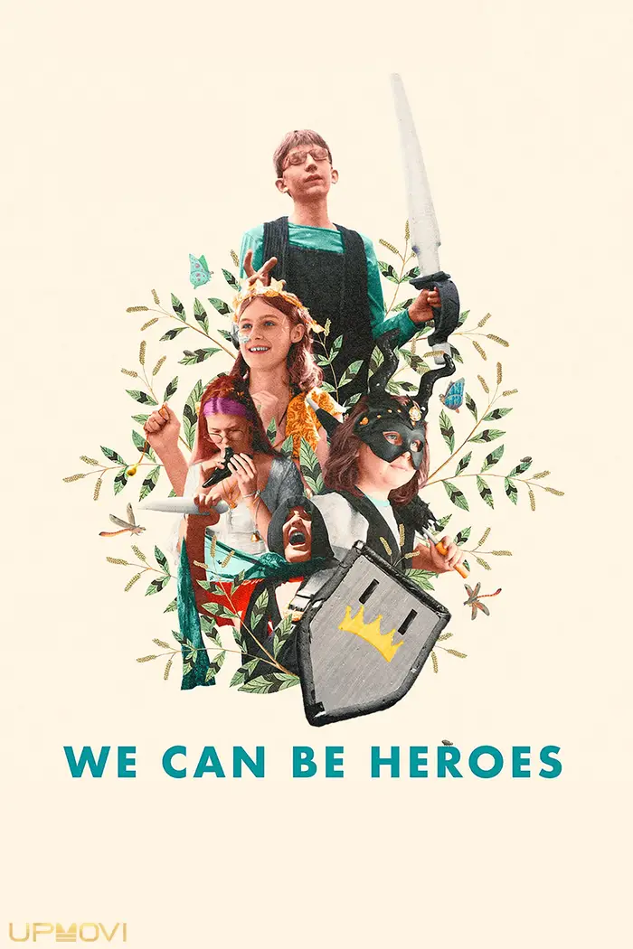 We Can Be Heroes