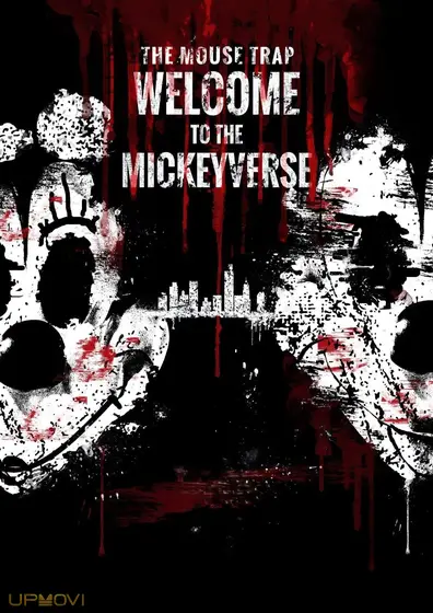 The Mouse Trap: Welcome to the Mickeyverse