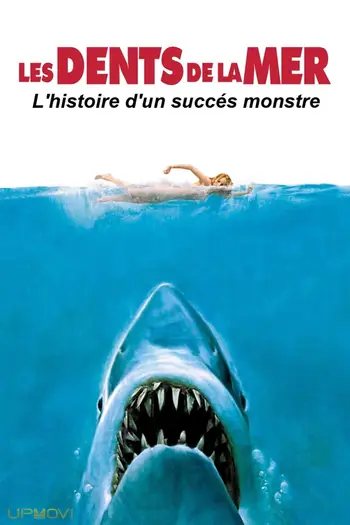 Les dents de la mer: Un succès monstre