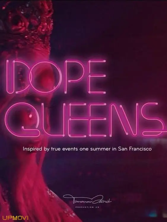 Dope Queens