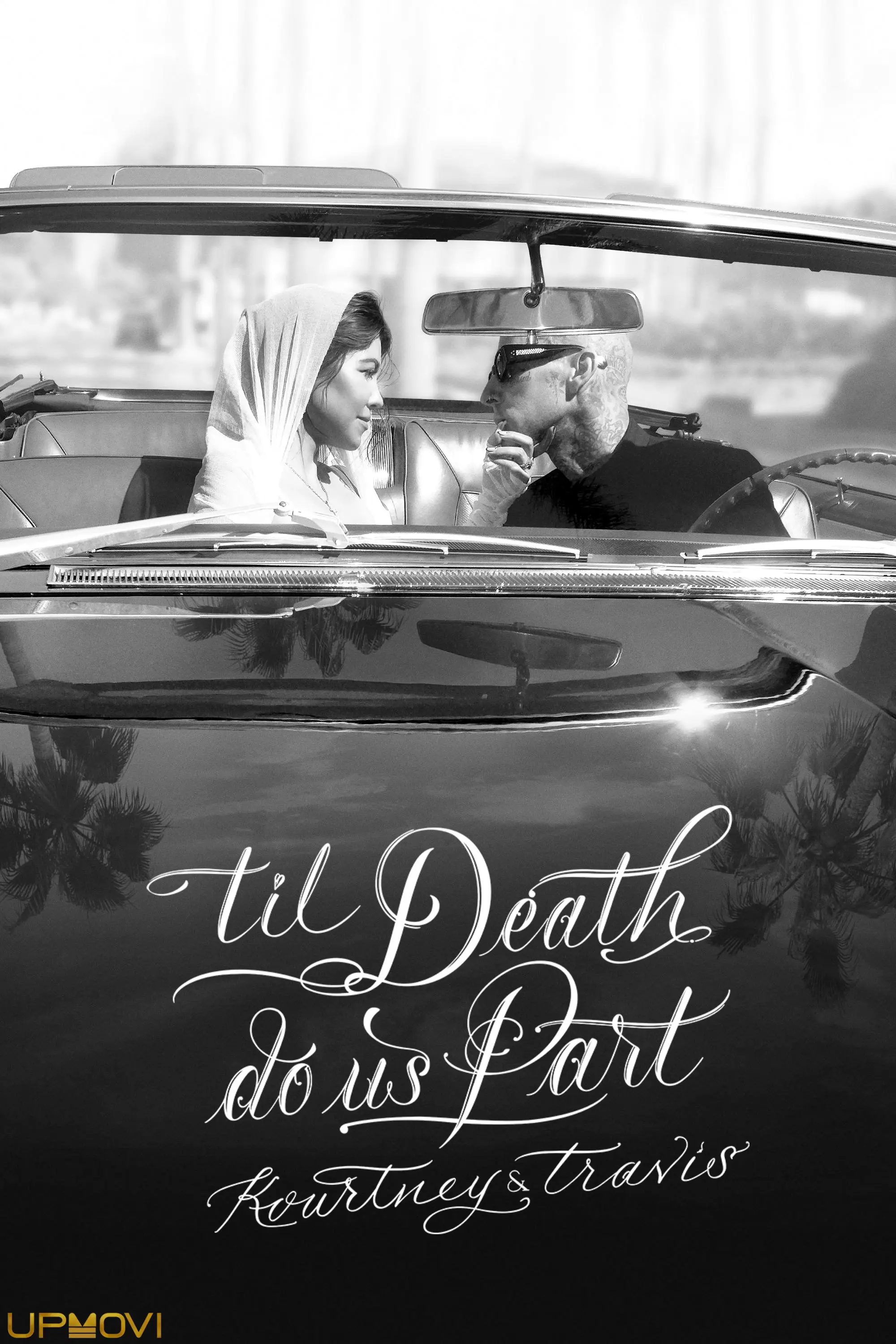'Til Death Do Us Part Kourtney & Travis