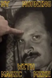 صبح من با مایک جادویی