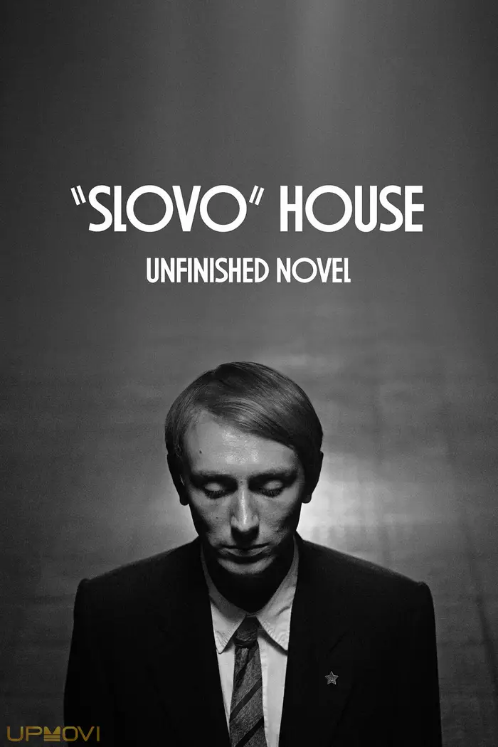 “Slovo” House. Unfinished Novel