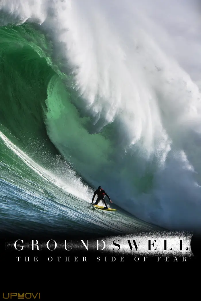 Ground Swell: The Other Side of Fear