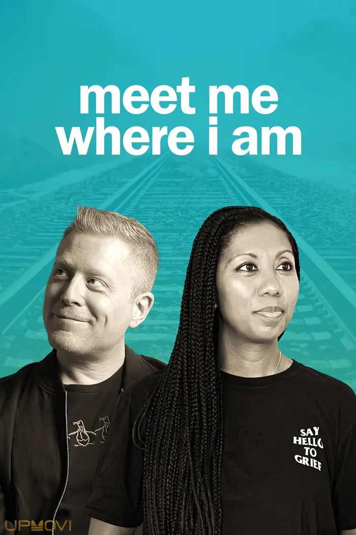 Meet Me Where I am