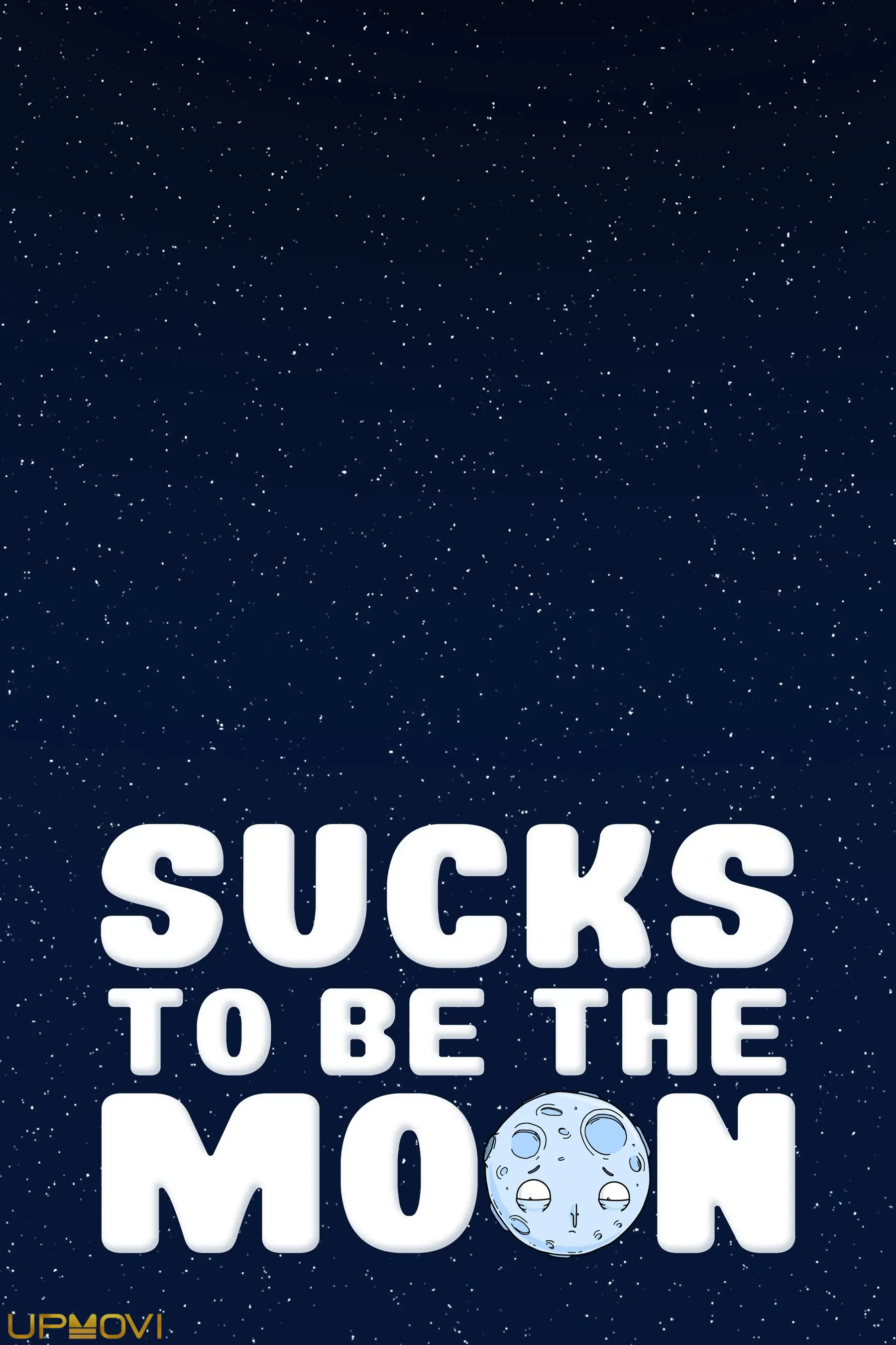 Sucks to Be the Moon