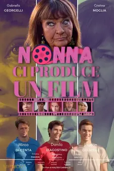 Nonna ci produce un film