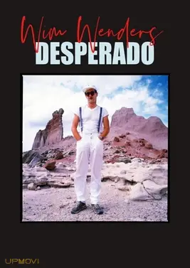 Wim Wenders, Desperado