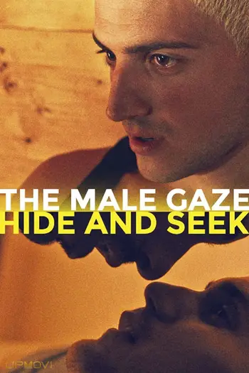 The Male Gaze: Hide and Seek