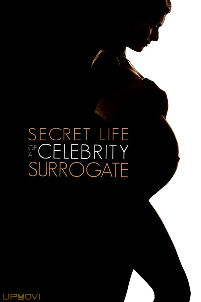 Secret Life of a Celebrity Surrogate